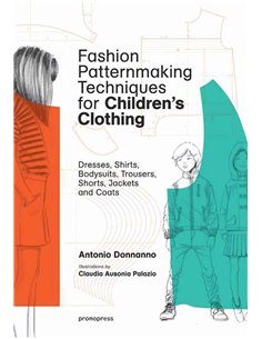 Fashion Patternmaking Techniques For Children's Clothing
