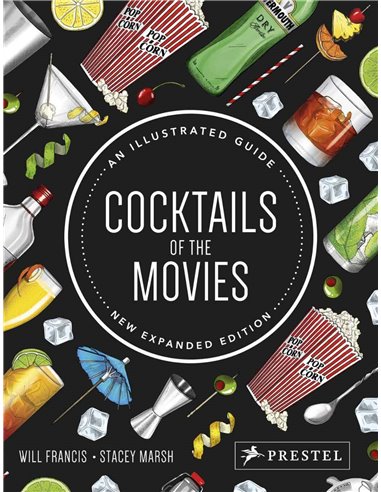 Cocktails Of The Movies - An Illustrated Guide