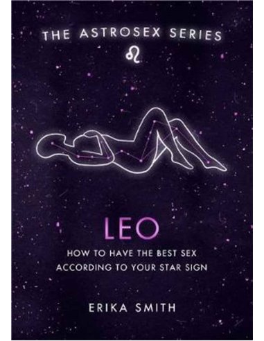 Leo - How To Have The Best Sex According To Your Star Sign