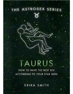 Taurus - How To Have The Best Sex According To Your Star Sign