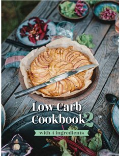 Low Carbs Cookbook With 4 Ingredients