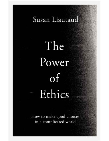 The Power Of Ethics