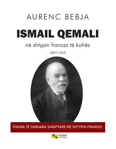 Ismail Qemali Ne Shtypin Francez Te Kohes 1897-1919