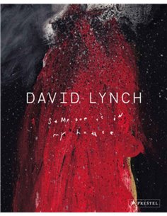 David Lynch - Someone Is In My House