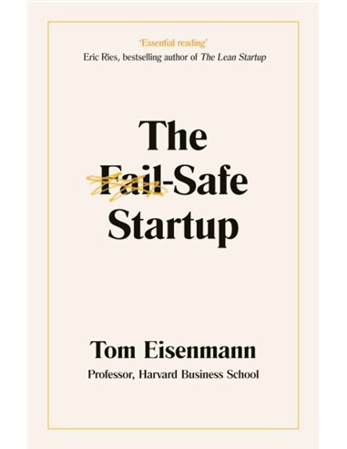 The Fail Safe Startup