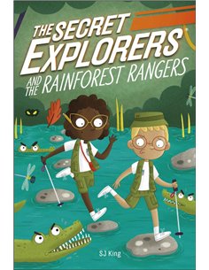 The Secret Explorers And The Rainforest Rangers