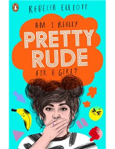 Am I Really Pretty Rude For Girl?