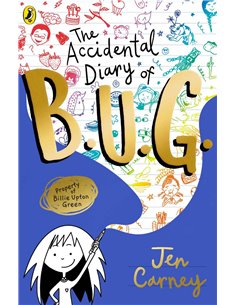The Accidental Diary Of B.u.g.