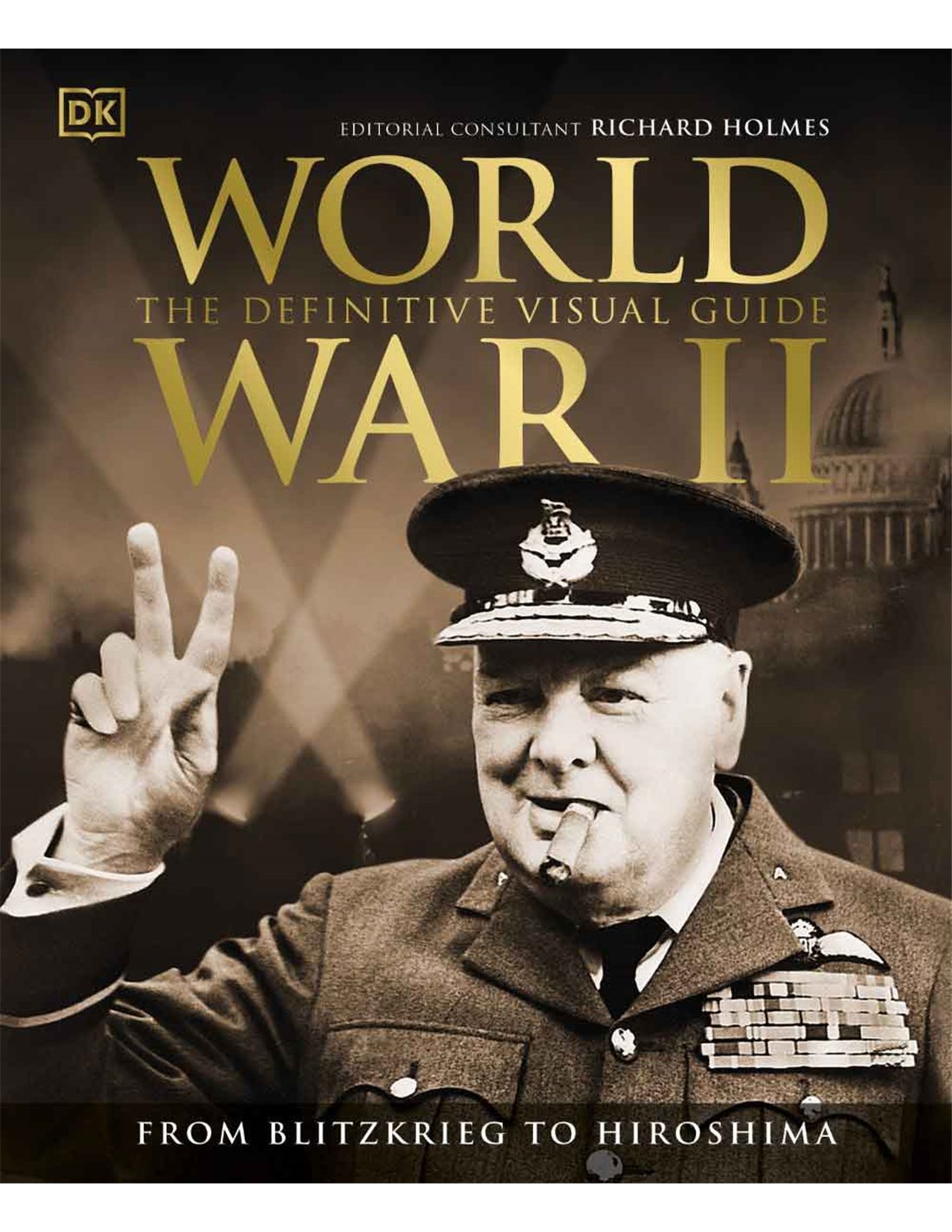 World War Ii The Definitive Visual History Adrion Ltd