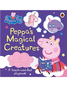 Peppas' Magical Creatures A Touch And Feel Playbook