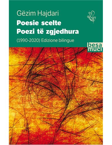 Poesie Scelte - Poezi Te Zgjedhura (1990-2020)