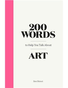 200 Words To Help Talk About Art