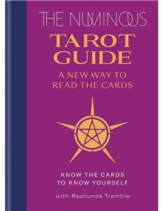 The Numinous Tarot Guide - A New Way To Read The Cards