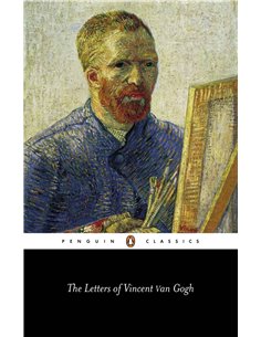 The Letters Of Vincent Van Gogh