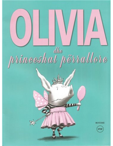 Olivia Dhe Princeshat Perrallore