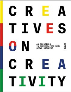 Creatives On Creativity