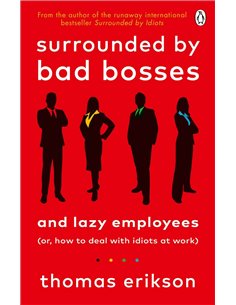 Surrounded By Bad Bosses And Lzy Employees