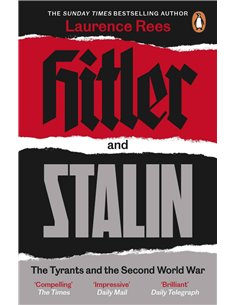 Hitler And Stalin - The Tyrants And The Second World War