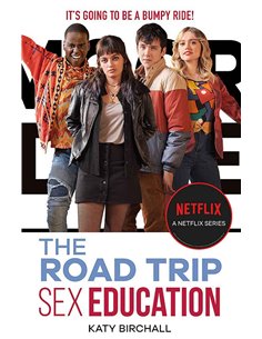 The Road Trip - Sex Education