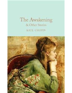The Awakening & Otehr Stories