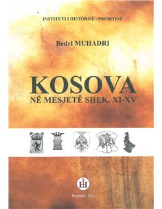 Kosova Ne Mesjete Shek XI-xv