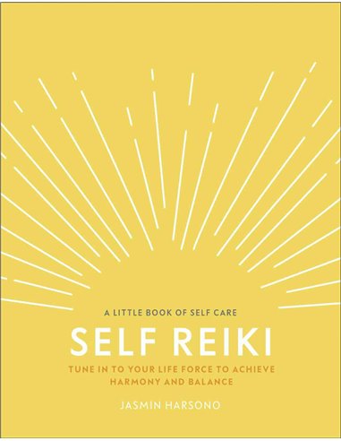 A Little Book Of Self Care Self Reiki