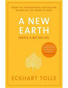 A New Earth - Create A Better Life