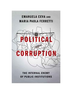 Political Corruption - The Internal Enemy Of Public Institutions