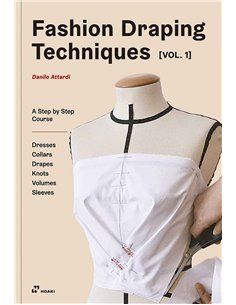 Fashion Draping Techniques Vol 1