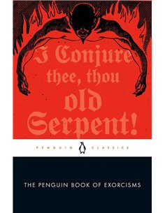 The Penguin Book Of Exorcisms