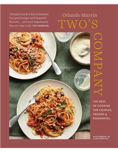 Two's Company - The Best Cooking For Couples, Friends & Roommates