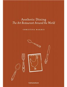 Aesthetic Dining - The Art Restaurant Around The World