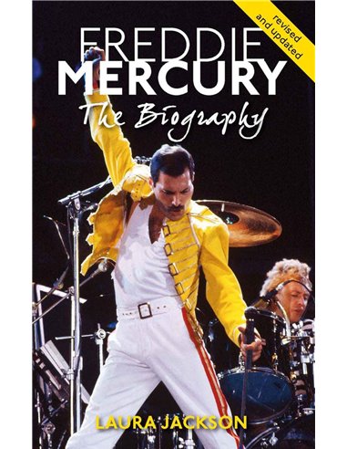 Freddie Mercury - The Biography