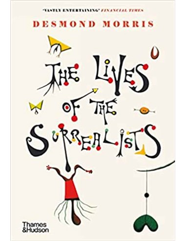 The Lives Of The Surrealists