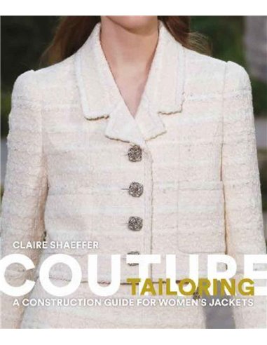 Cuture Tailoring - A Construction Guide For Women's Jackets