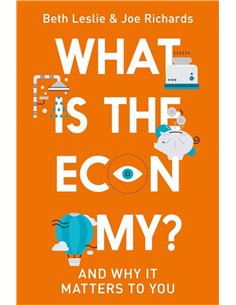 What Is The Economy? And Why It Matters To You
