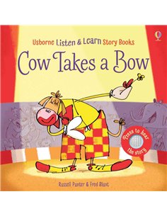 Cow Takes A Bow (listen & Learn Story Book)