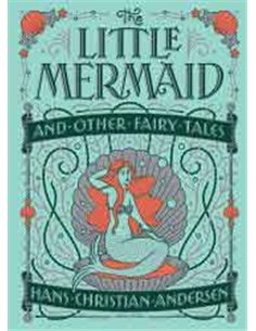 The Little Mermaid And Other Fairy Tales