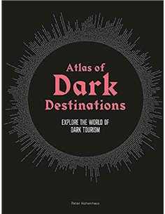 Atlas Of Dark Destinations