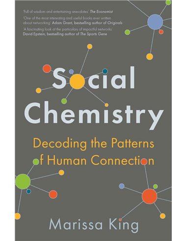 Social Chemistry - Decoding The Patterns Of Human Connection