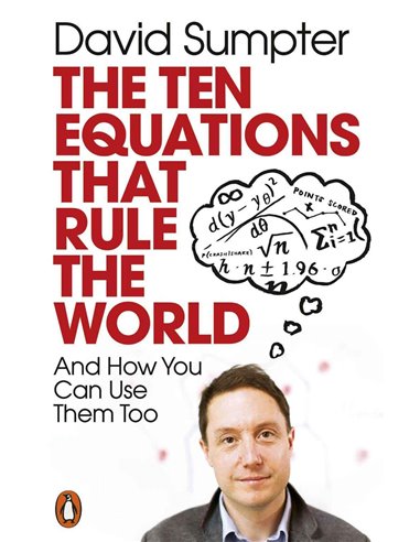 The Ten Equations That Rule The World And How You Can Use The Mtoo