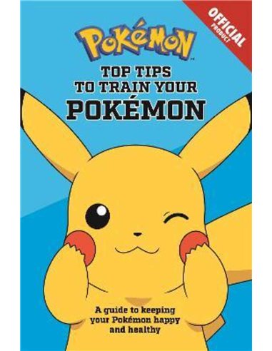 Pokemon - Top Tips To Train Your Pokemon