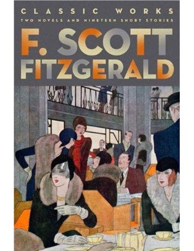 F. Scott Fitzgerald Classic Works