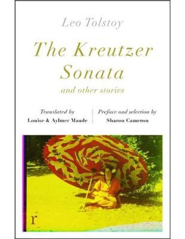 The Kreutzer Sonata And Otehr Stories
