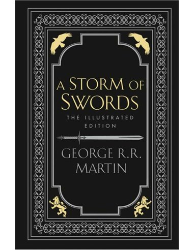 A Storm Of Swords The Illustrated Edition
