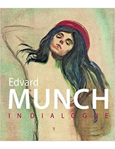 Edvard Munch In Dialogue