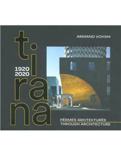 Tirana 1920 2020 Permes Arkitektures