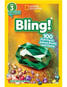 Bling! 100 Fun Facts About Rocks And Gems