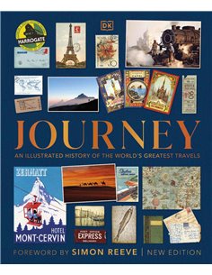 Journey - An Illustrated History Of The World's Greatest Travels