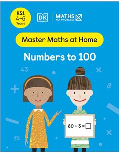 Maths No Problem! Numbers To 100 Ks1 4-6 Years